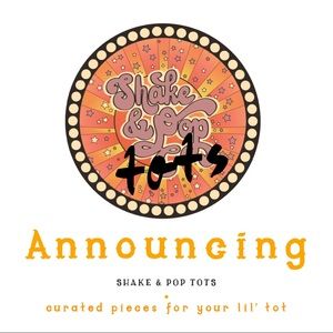 Happy to Announce Shake & Pop Tots 🎈👶🏻🎉!!!!